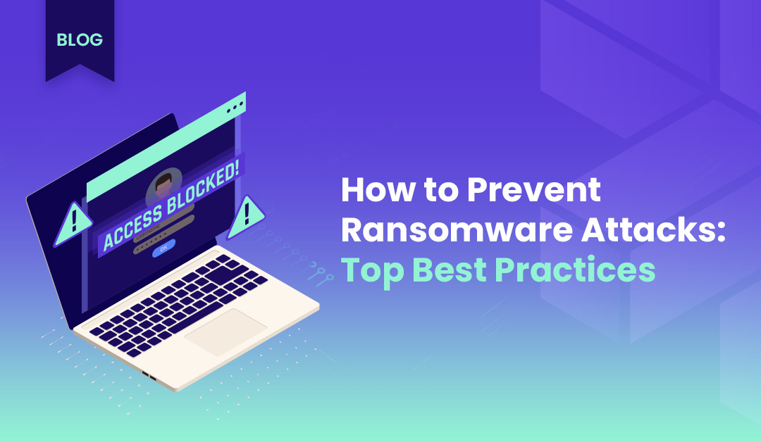 how-to-prevent-ransomware-attacks