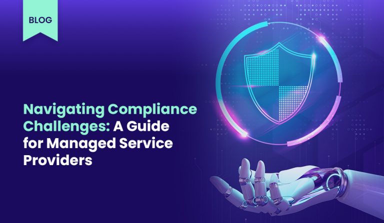 navigating-compliance-challenges-a-guide-for-managed-service-providers